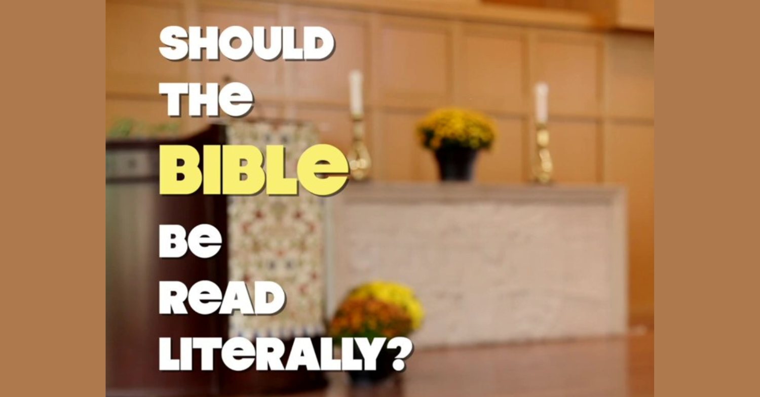 should-we-read-the-bible-literally-lawrence-park-community-church